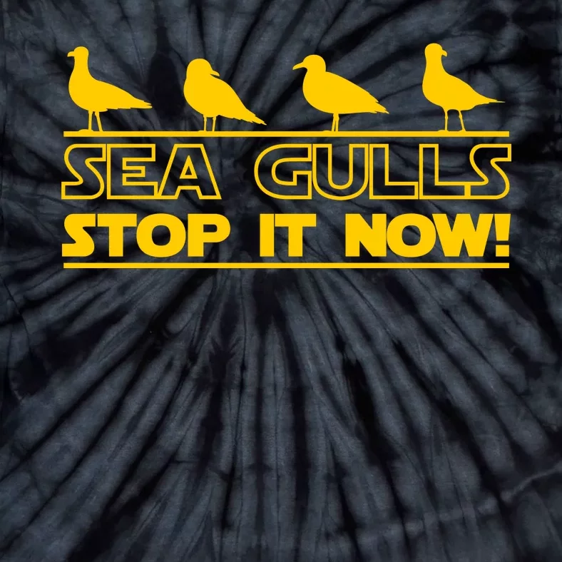 Seagulls Stop it Now Funny Meme Tie-Dye T-Shirt