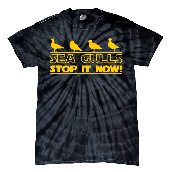 Seagulls Stop it Now Funny Meme Tie-Dye T-Shirt