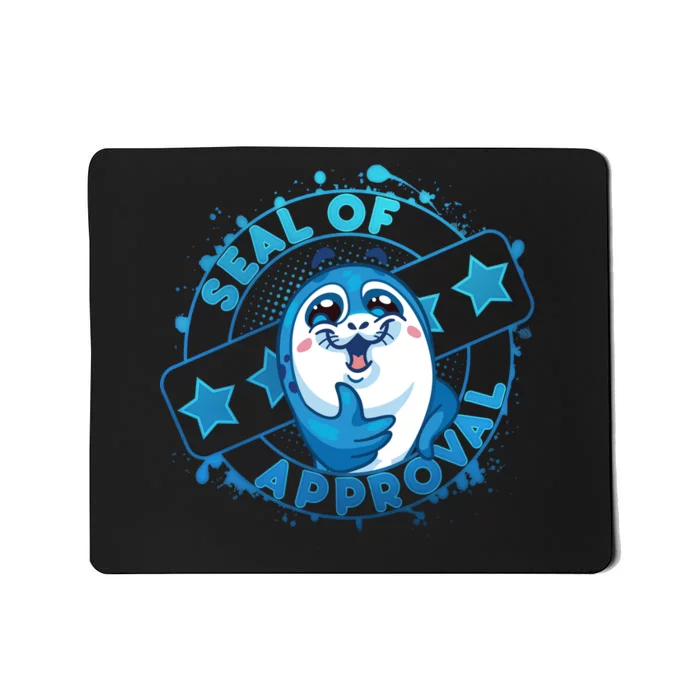 Seal Of Approval Mousepad