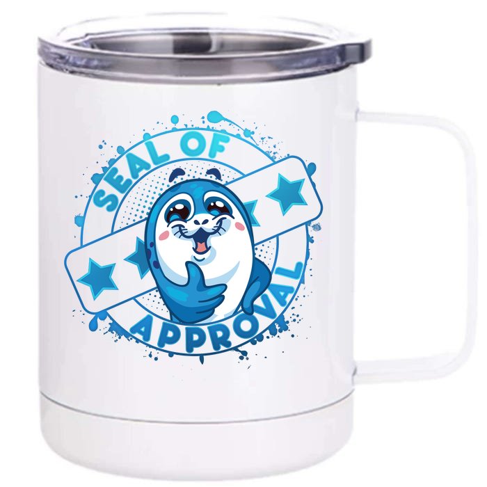 Seal Of Approval Front & Back 12oz Stainless Steel Tumbler Cup