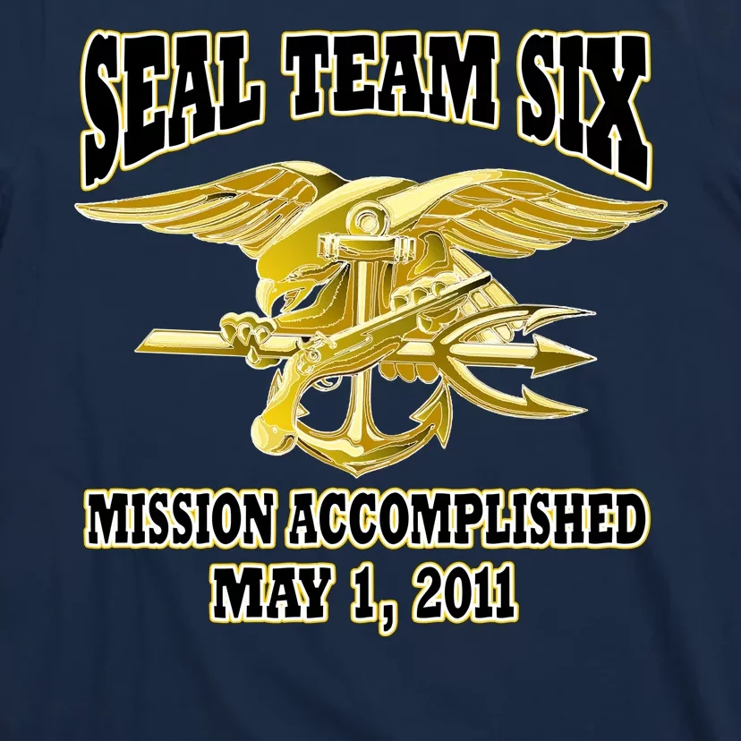 Seal Team Six Mission Accomplished May 2011 T-Shirt