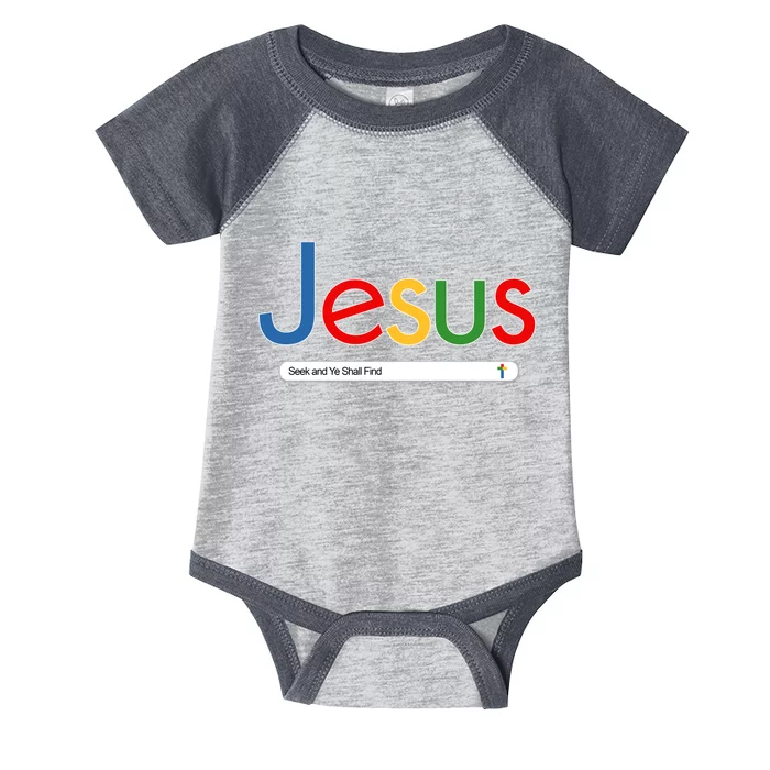 Search Jesus Seek And Ye Shall Find Infant Baby Jersey Bodysuit