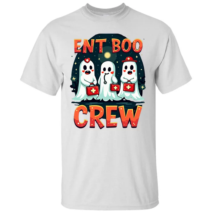 Spooky Ent Boo Crew Halloween Ent Nurse Practitioner Tall T-Shirt