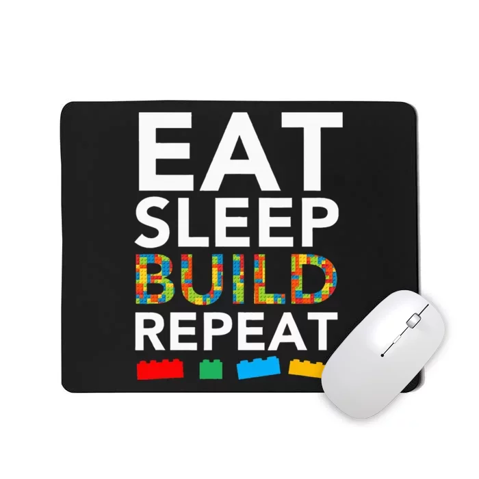 Sleep Eat Build Repeat Building Blocks Bricks Master Builder Mousepad