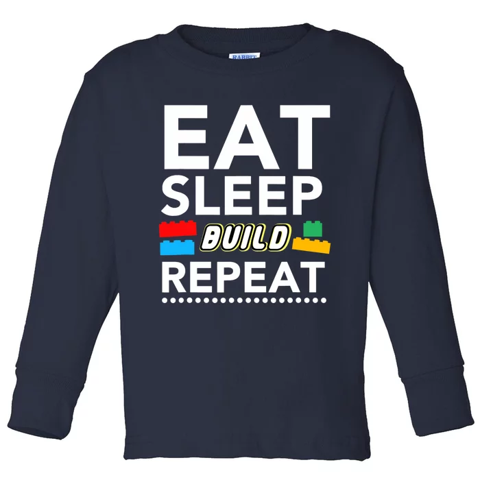 Sleep Eat Build Repeat Building Blocks Bricks Master Builder Toddler Long Sleeve Shirt