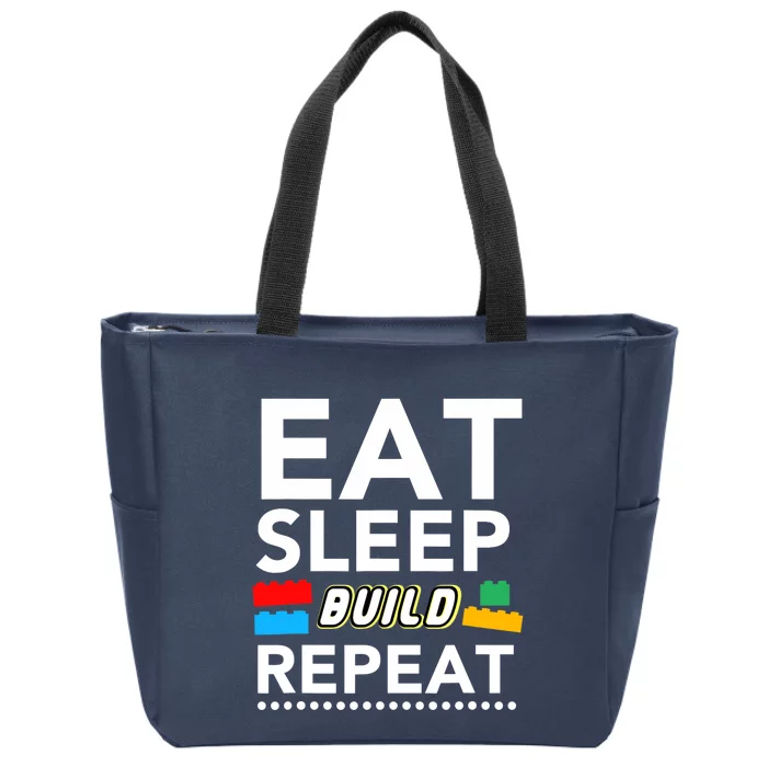 Sleep Eat Build Repeat Building Blocks Bricks Master Builder Zip Tote Bag