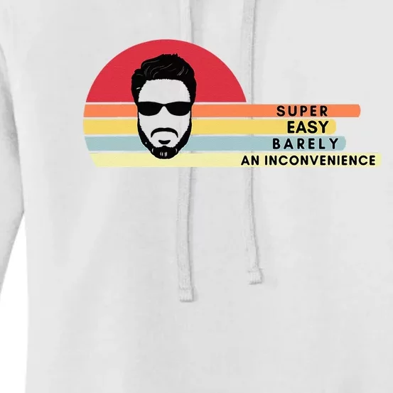 Super Easy Barely An Inconvenience Funny Retro Style Women's Pullover Hoodie