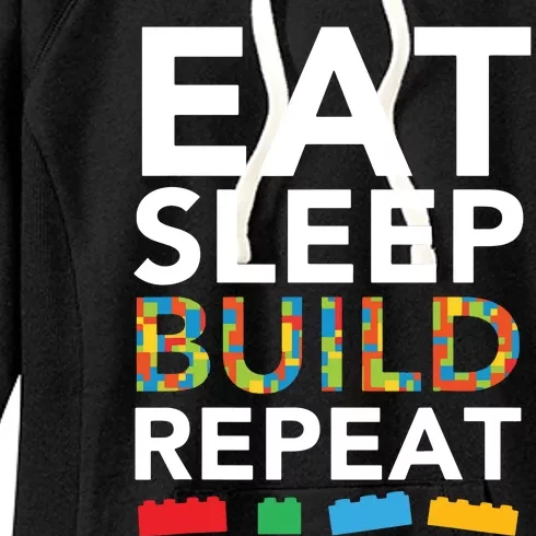 Sleep Eat Build Repeat Building Blocks Bricks Master Builder Women's Fleece Hoodie