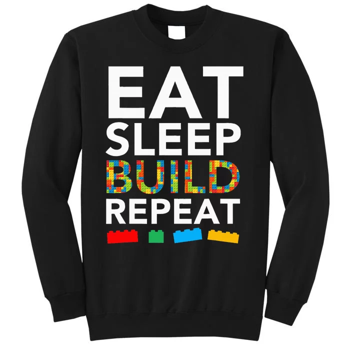 Sleep Eat Build Repeat Building Blocks Bricks Master Builder Sweatshirt