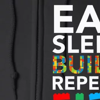 Sleep Eat Build Repeat Building Blocks Bricks Master Builder Full Zip Hoodie