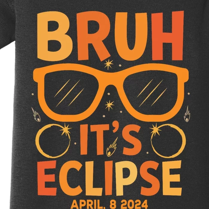 Solar Eclipse Bruh Its Eclipse April 8 2024 Baby Bodysuit