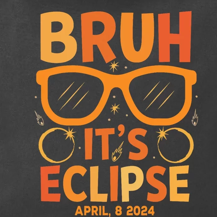 Solar Eclipse Bruh Its Eclipse April 8 2024 Zip Tote Bag