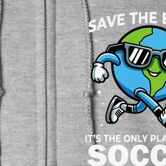 Save Earth Conservation Soccer Player Funny Earth Day Full Zip Hoodie