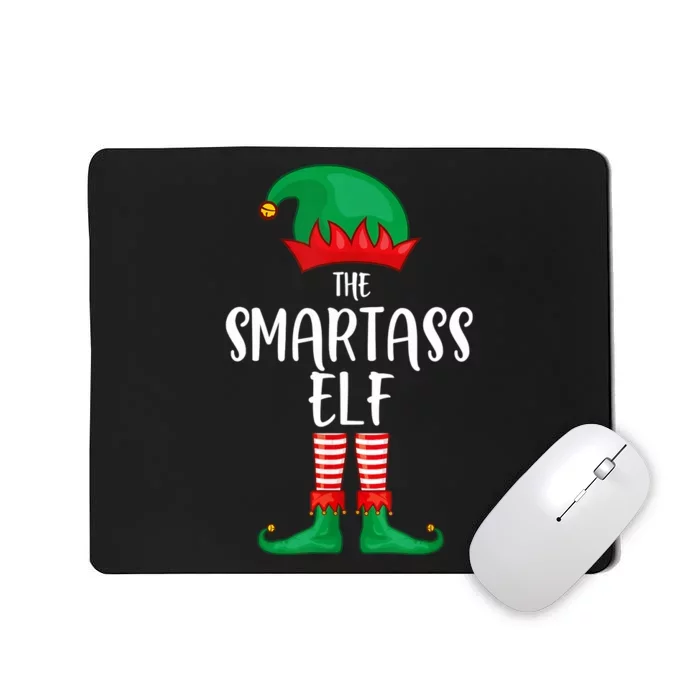 Smartass Elf Christmas Party Matching Family Group Pajama Mousepad