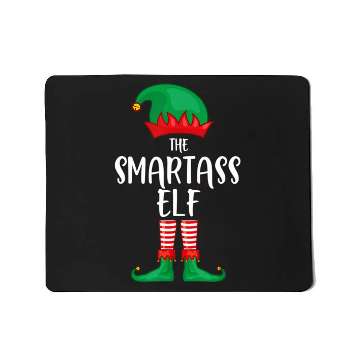 Smartass Elf Christmas Party Matching Family Group Pajama Mousepad