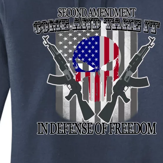 Second Amendment Come & Take It In Defense Of Freedom Women's Pullover Hoodie