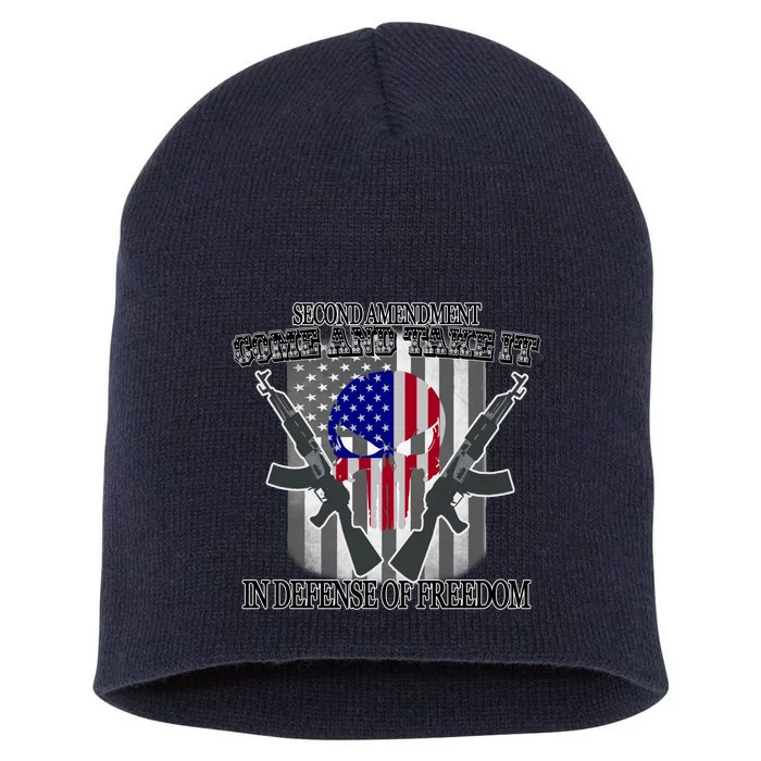 Second Amendment Come & Take It In Defense Of Freedom Short Acrylic Beanie