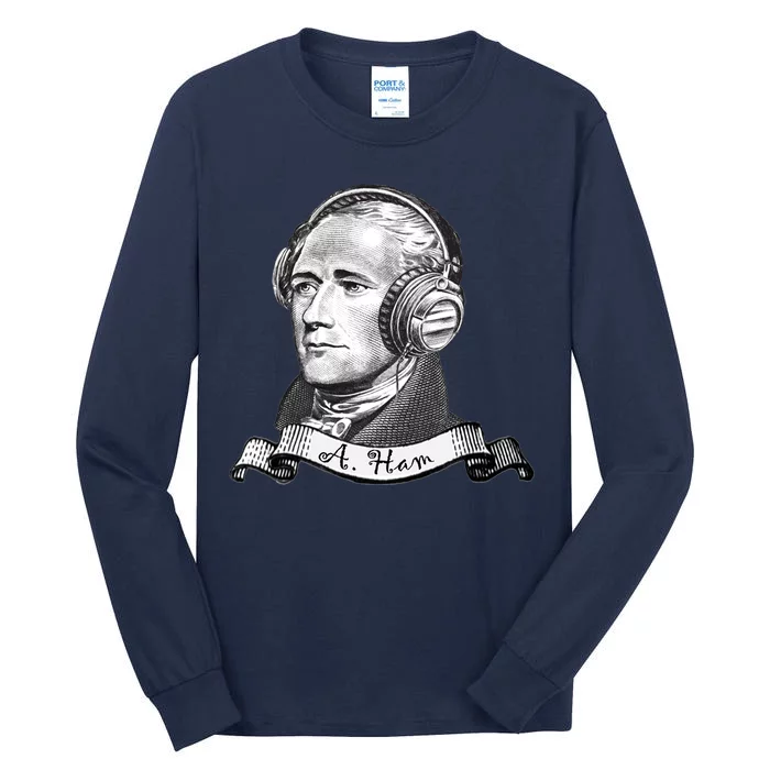 Secretary Alexander Hamilton A. Ham Headphones Tall Long Sleeve T-Shirt