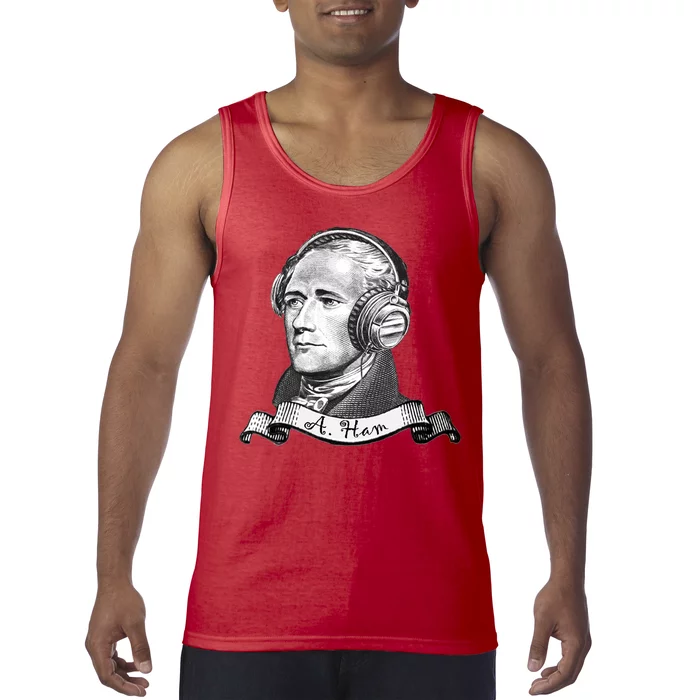 Secretary Alexander Hamilton A. Ham Headphones Tank Top