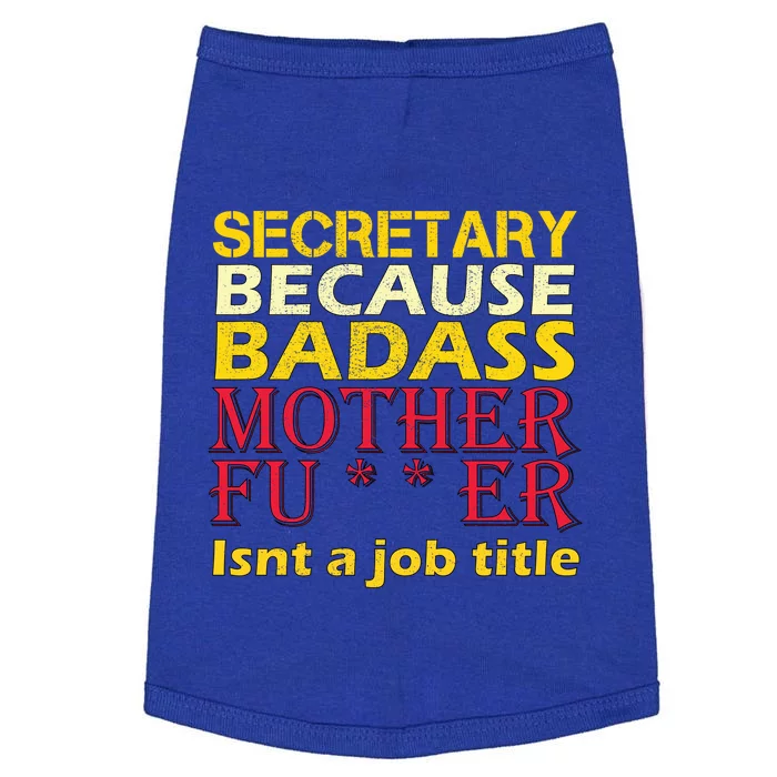 Secretary Badass Job Title Doggie Tank