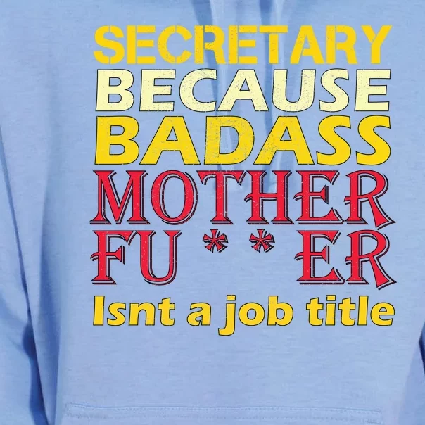 Secretary Badass Job Title Unisex Surf Hoodie