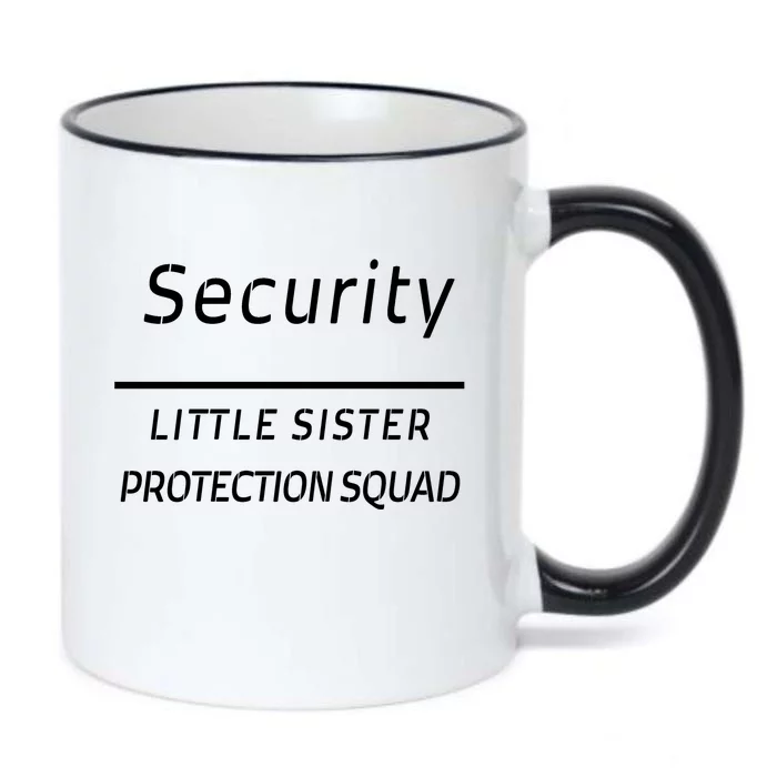 Security For My Little Sister Protection Squad Black Color Changing Mug