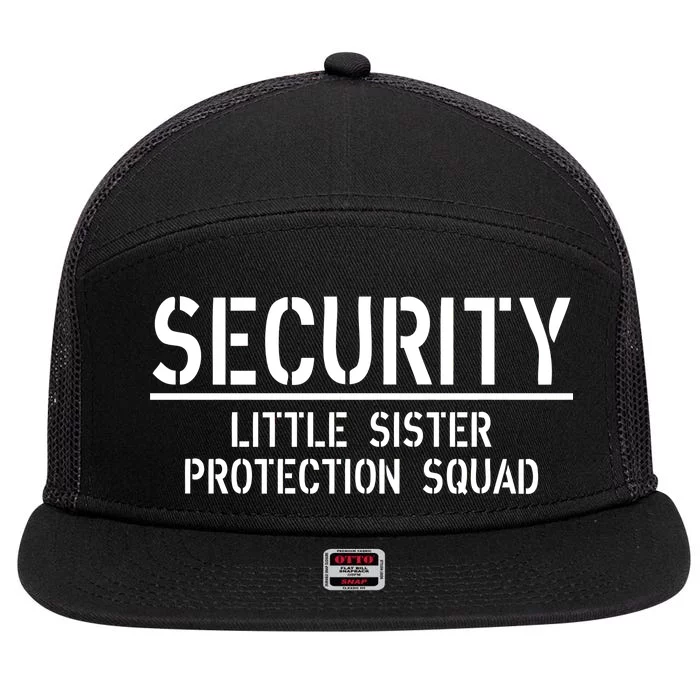 SECURITY Little Sister Protection Squad Funny Big Brother 7 Panel Mesh Trucker Snapback Hat