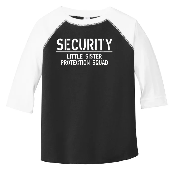 SECURITY Little Sister Protection Squad Funny Big Brother Toddler Fine Jersey T-Shirt