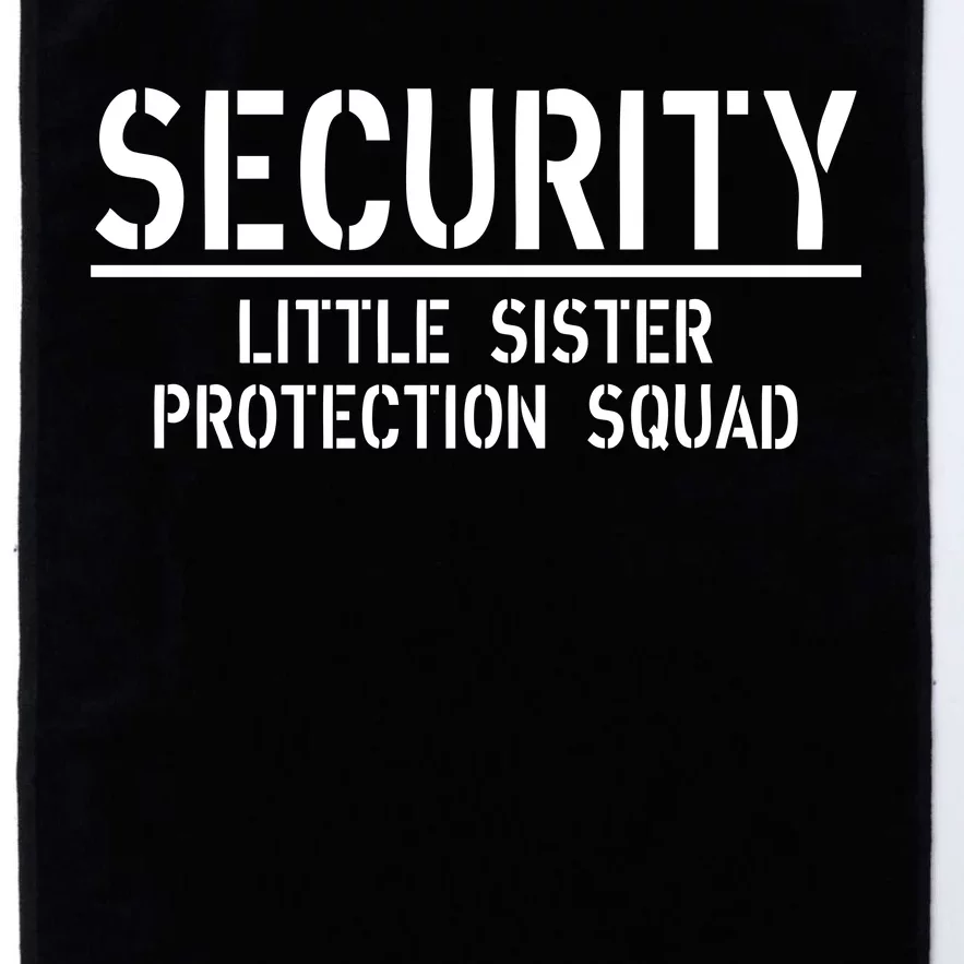 SECURITY Little Sister Protection Squad Funny Big Brother Platinum Collection Golf Towel