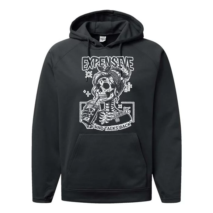 Skeleton Expensive Difficult And Talks Back Performance Fleece Hoodie