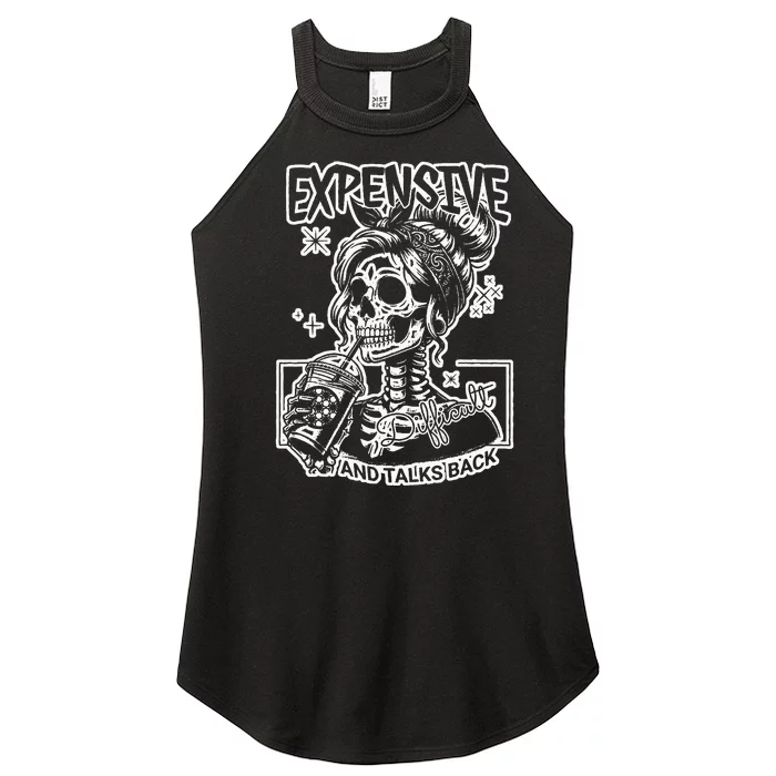 Skeleton Expensive Difficult And Talks Back Women’s Perfect Tri Rocker Tank