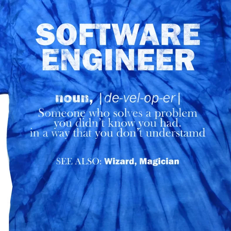 Software Engineer Definition Coder Cute Gift Tie-Dye T-Shirt