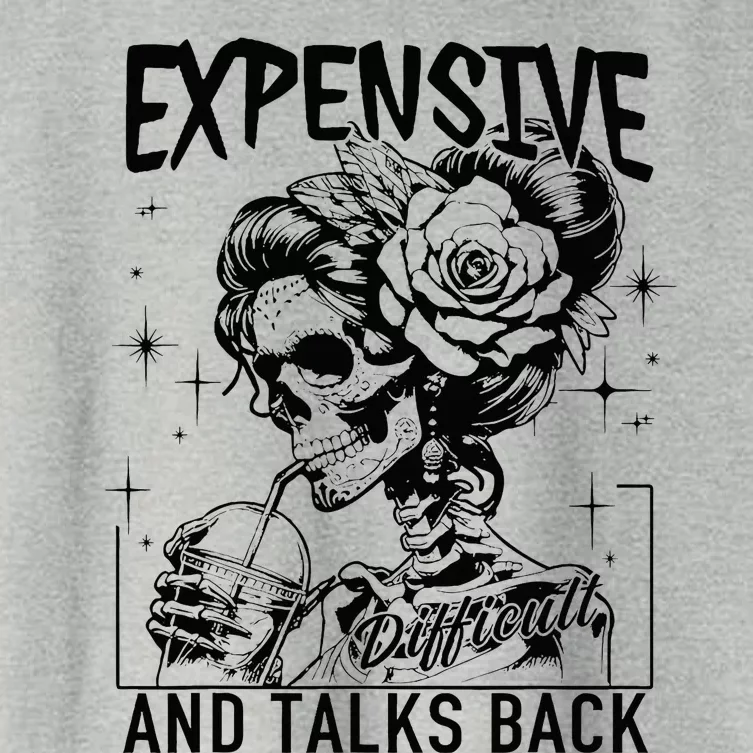 Skeleton Expensive Difficult And Talks Back MotherS Women's Crop Top Tee