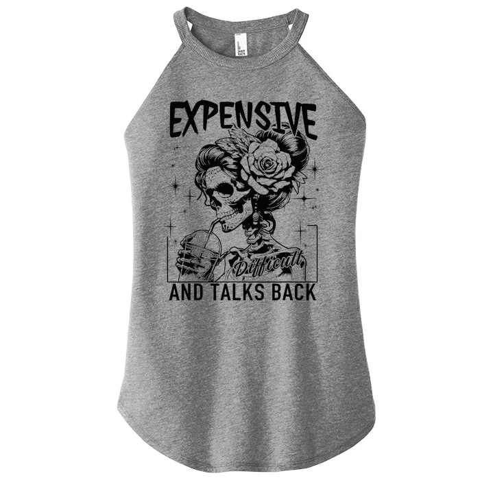 Skeleton Expensive Difficult And Talks Back MotherS Women’s Perfect Tri Rocker Tank