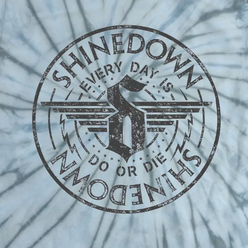 S.H.I.N.E.D.O.W.N Every Day Is Do Or Die Tie-Dye T-Shirt