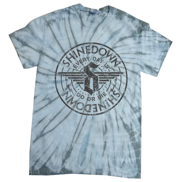 S.H.I.N.E.D.O.W.N Every Day Is Do Or Die Tie-Dye T-Shirt