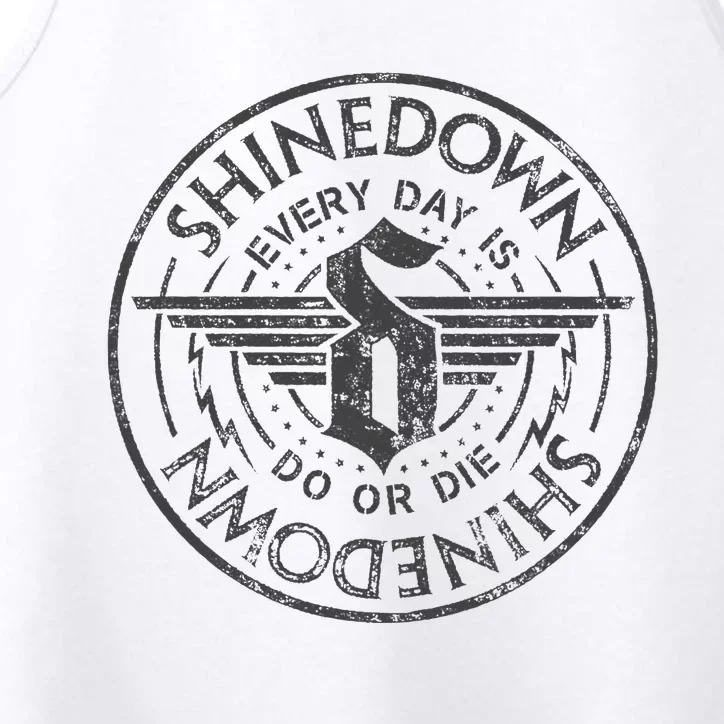 S.H.I.N.E.D.O.W.N Every Day Is Do Or Die Performance Tank