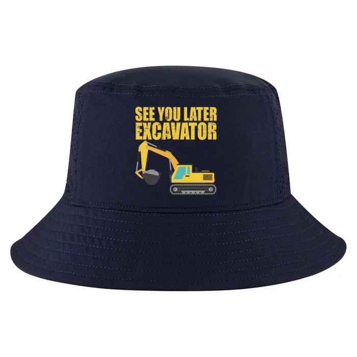 See You Later Excavator Cool Comfort Performance Bucket Hat