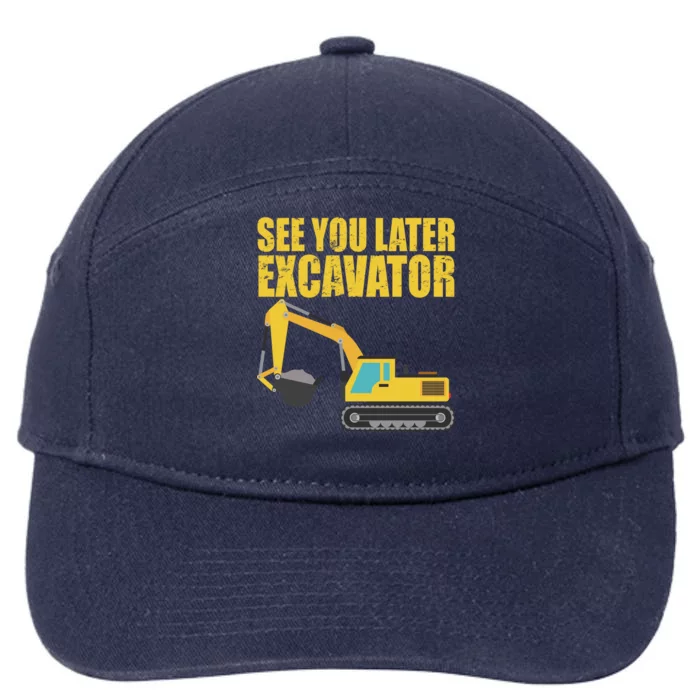 See You Later Excavator 7-Panel Snapback Hat