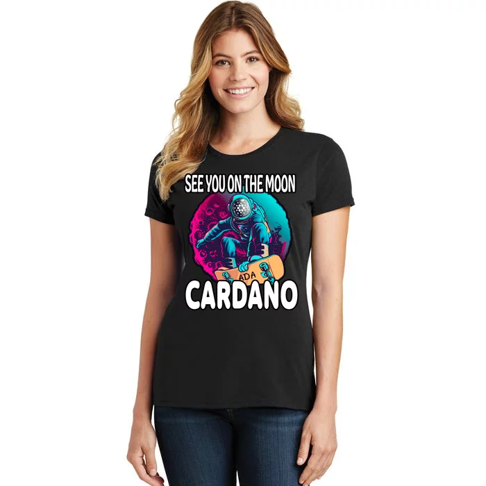 See You On the Moon Cardano Women's T-Shirt