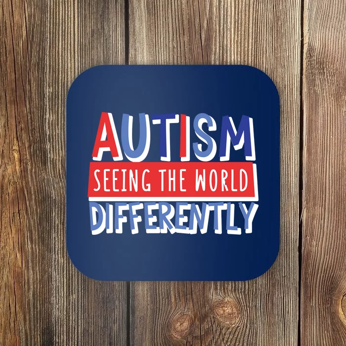 Seeing The World Differently Autism Awareness Coaster