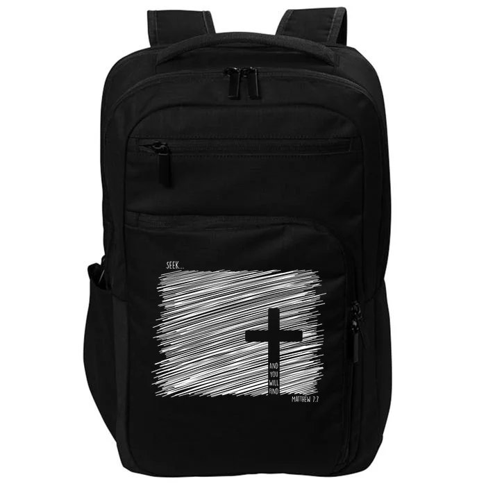 Seek And You Will Find Matthew 7:7 Impact Tech Backpack