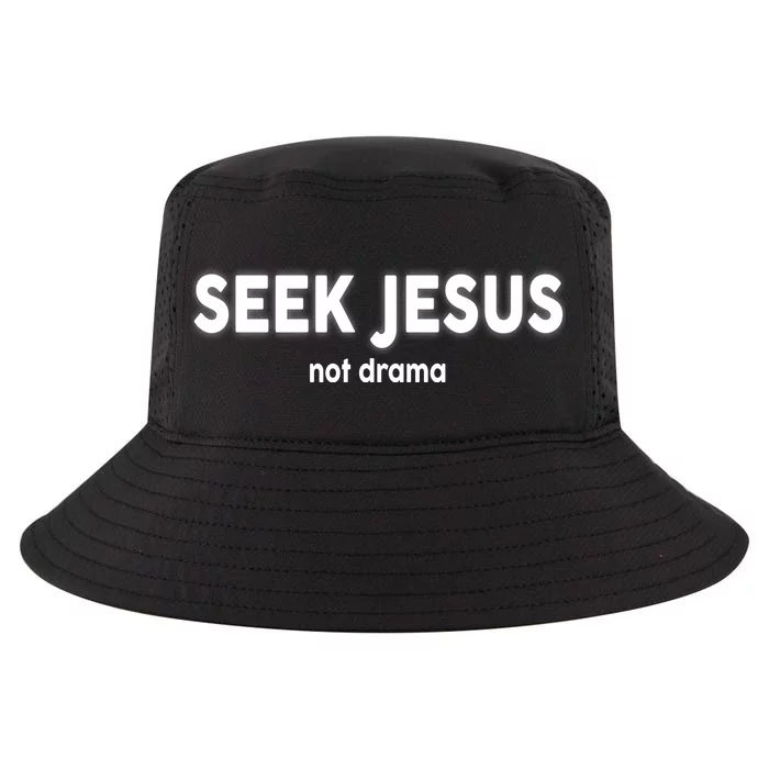 Seek Jesus Not Drama Cool Comfort Performance Bucket Hat