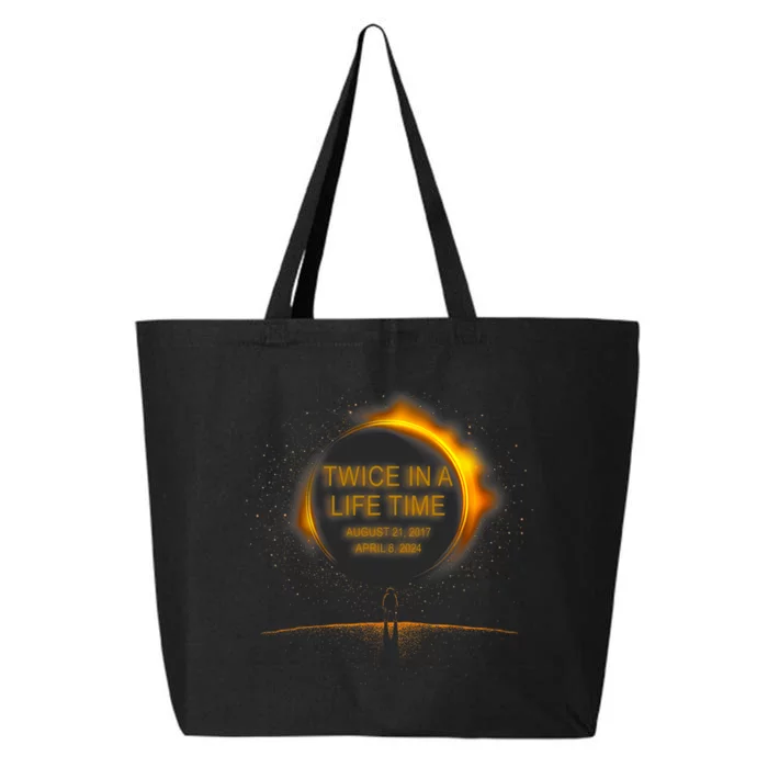 Solar Eclipse Funny Twice In Lifetime 2024 Solar Eclipse 25L Jumbo Tote