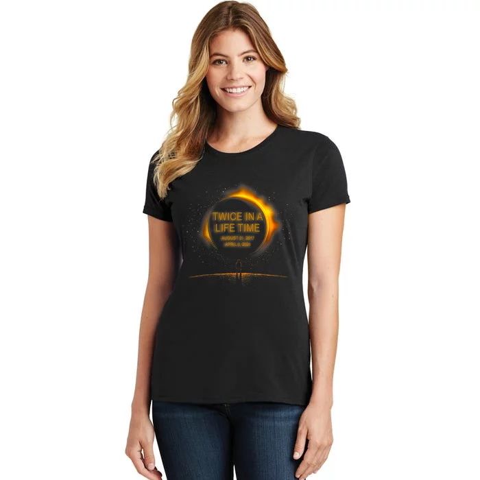 Solar Eclipse Funny Twice In Lifetime 2024 Solar Eclipse Women's T-Shirt