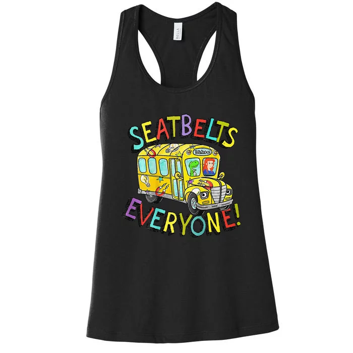 Seatbelts Everyone Funny Magic School Bus Driver Job Pride Women's Racerback Tank