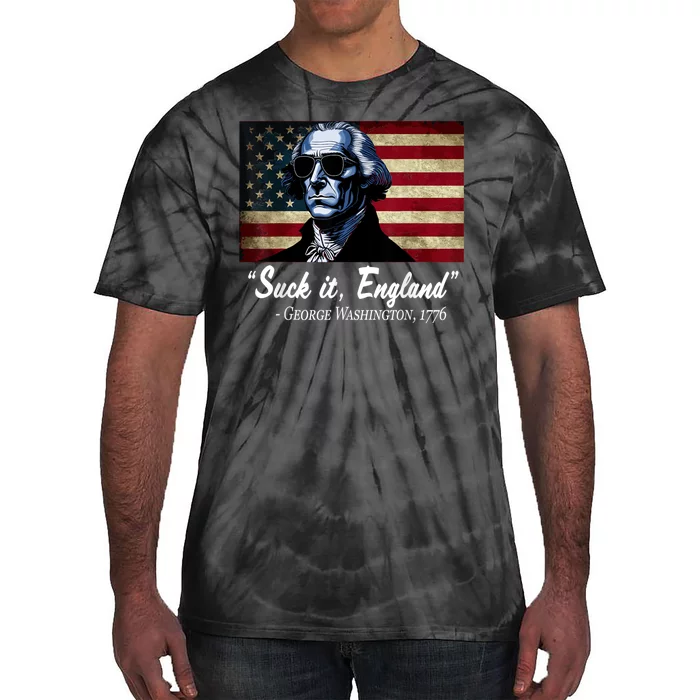 SUCKIT ENGLAND Funny 4th Of July George Washington 1776 Tie-Dye T-Shirt