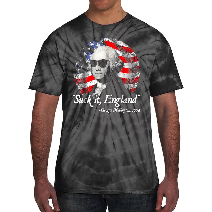 SUCKIT ENGLAND Funny 4th Of July George Washington 1776 Tie-Dye T-Shirt