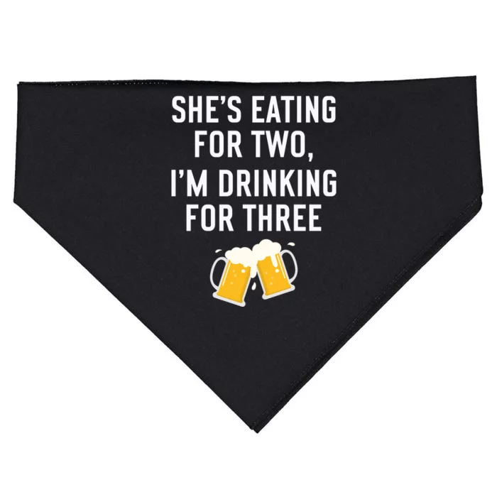 She’s Eating For Two, I’m Drinking For Three New Father USA-Made Doggie Bandana