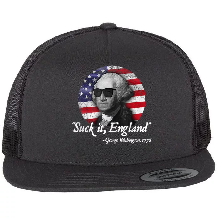 SuckIt England Funny 4th Of July George Washington 1776 Flat Bill Trucker Hat